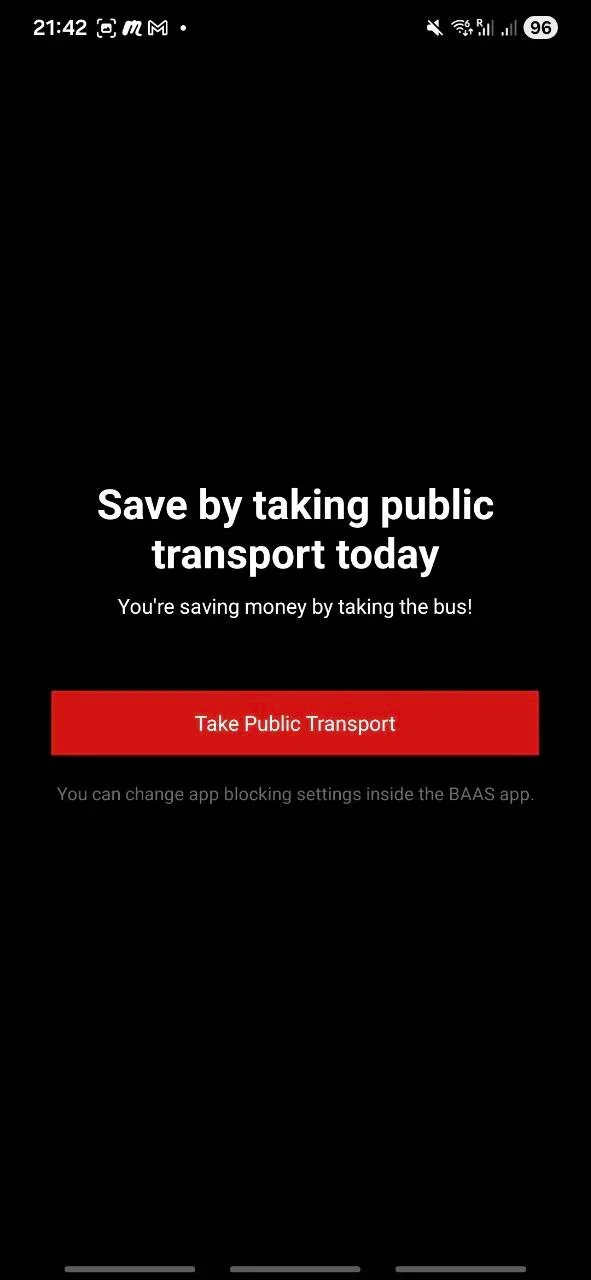 The Savings Guard block screen, shown when a paused ride-hailing app is opened: "Save by taking public transport today", with a "Take Public Transport" button.